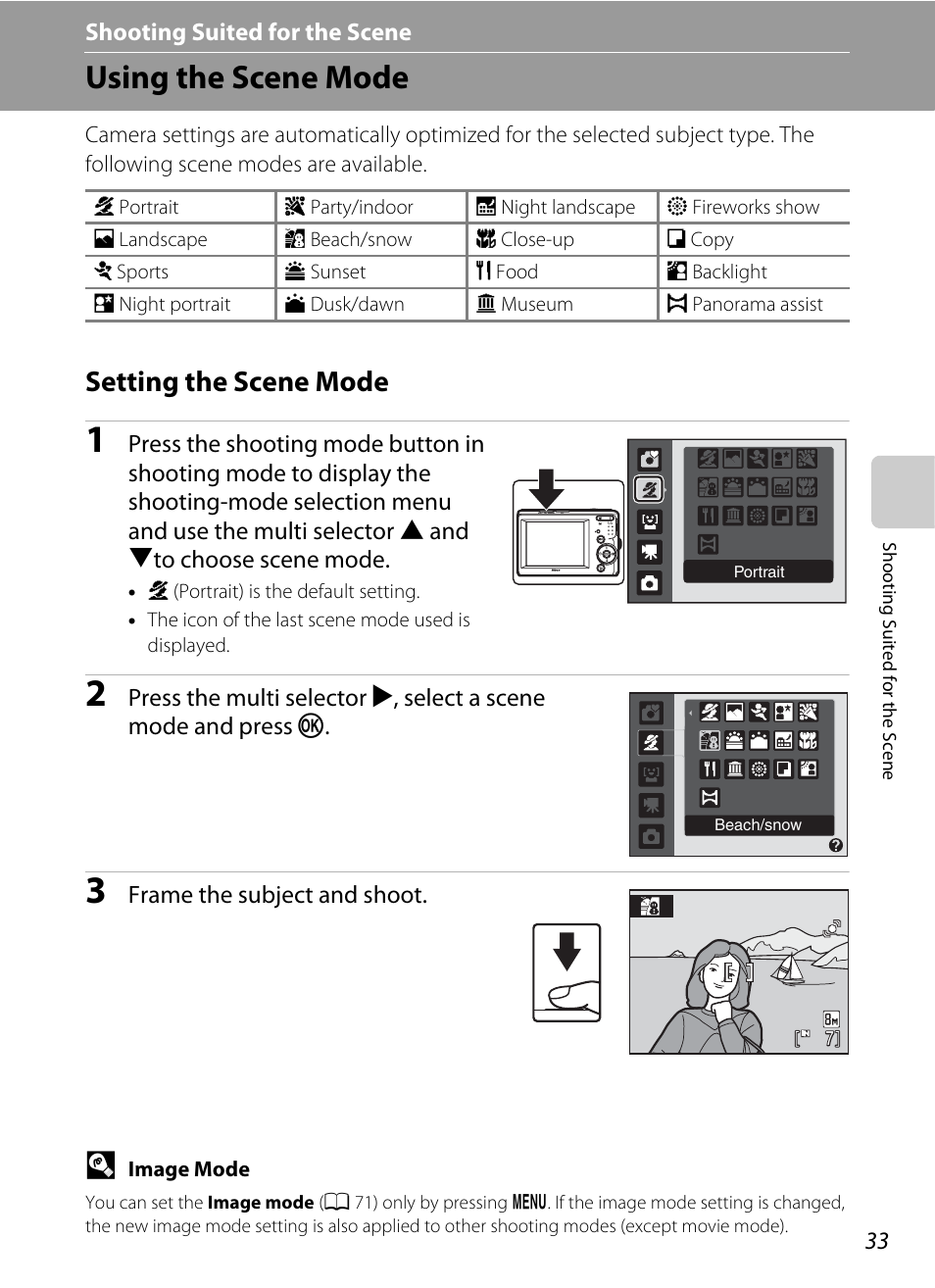 Shooting suited for the scene, Using the scene mode, Setting the scene mode | C shooting suited for the scene, Scene (a 33), Ing the scene mode” (a 33) | Nikon Coolpix L19 User Manual | Page 45 / 140