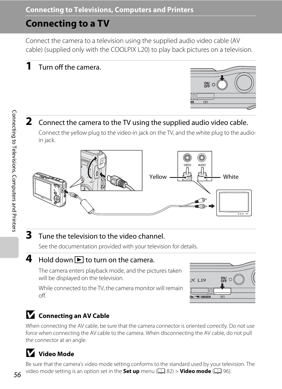 Connecting to televisions, computers and printers, Connecting to a tv | Nikon Coolpix L19 User Manual | Page 68 / 140
