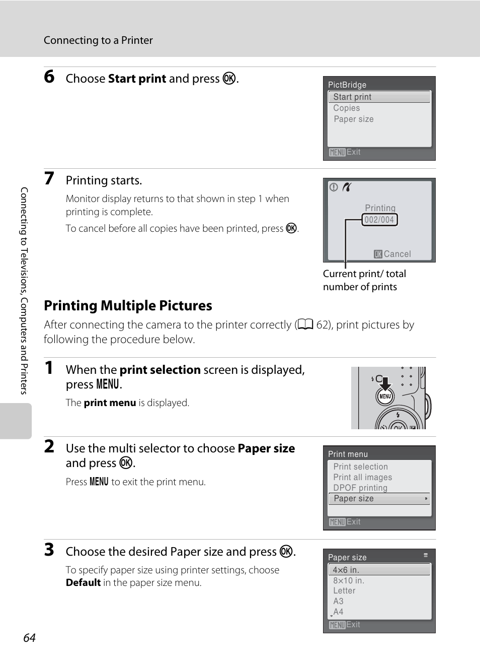 Printing multiple pictures, A 64), Choose start print and press k | Printing starts, Choose the desired paper size and press k | Nikon Coolpix L19 User Manual | Page 76 / 140