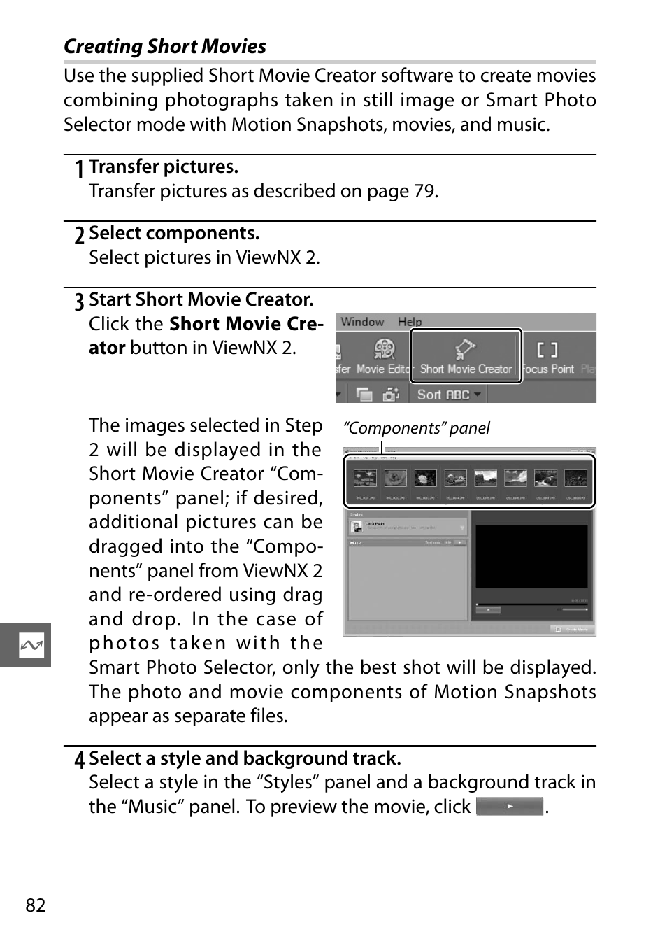 Creating short movies, Vies | Nikon J1 User Manual | Page 102 / 216