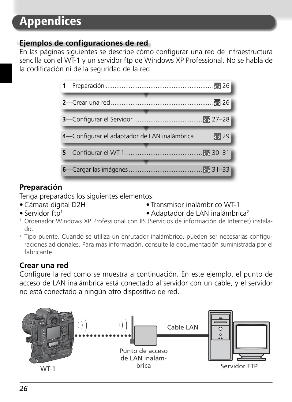 Appendices, Ejemplos de confi guraciones de red, Preparación | Crear una red, Adaptador de lan inalámbrica, Servidor ftp | Nikon WT-1 User Manual | Page 123 / 137