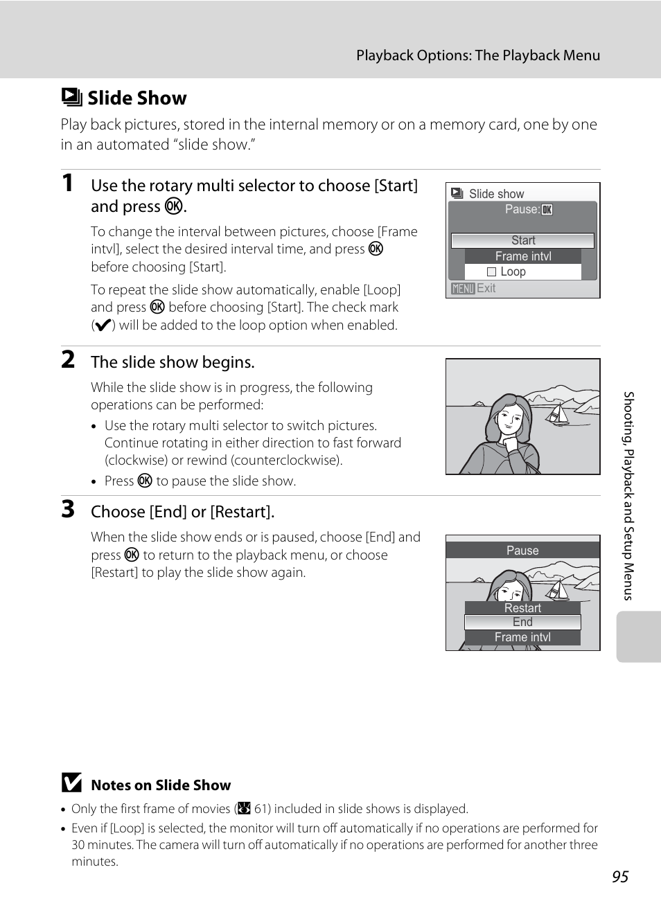 Slide show, B sl, A 95 | B slide show, The slide show begins, Choose [end] or [restart | Nikon Coolpix S510 User Manual | Page 107 / 148
