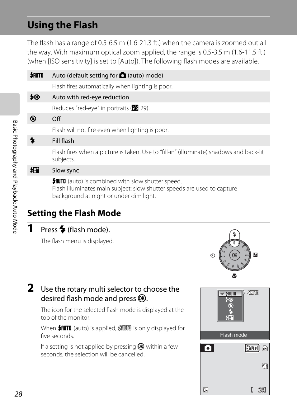 Using the flash, Setting the flash mode, A 28 | Press m (flash mode) | Nikon Coolpix S510 User Manual | Page 40 / 148