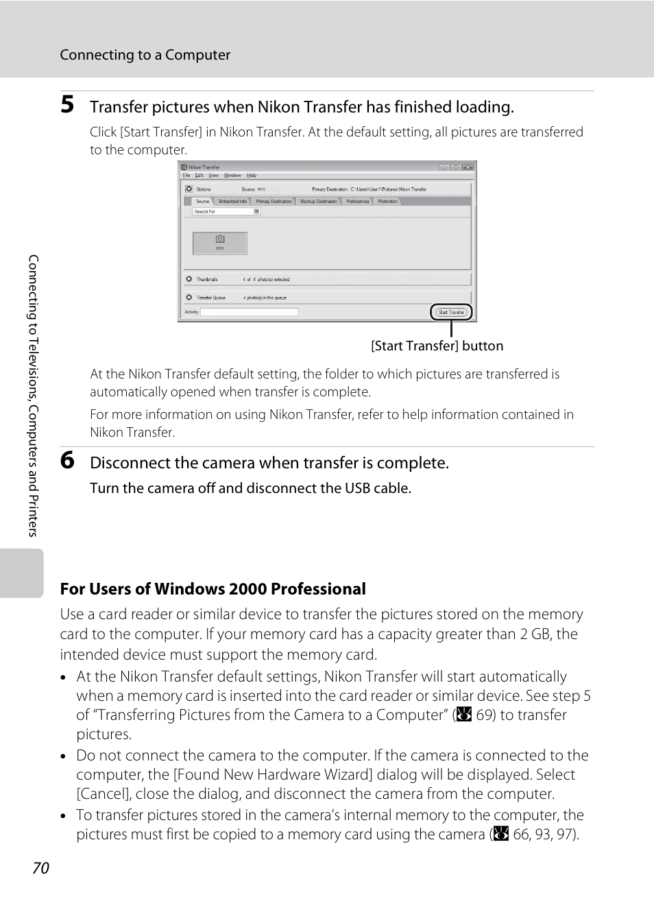 Disconnect the camera when transfer is complete, For users of windows 2000 professional | Nikon Coolpix S510 User Manual | Page 82 / 148