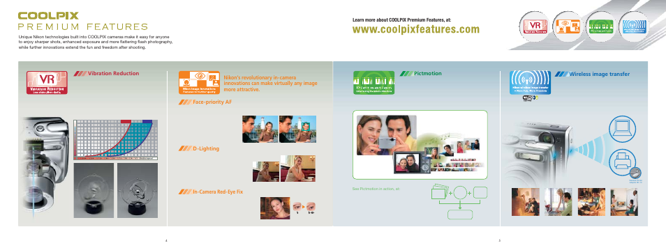 Pictmotion, Wireless image transfer, Vibration reduction d-lighting | In-camera red-eye fix, Face-priority af, Learn more about coolpix premium features, at | Nikon 16 User Manual | Page 3 / 13