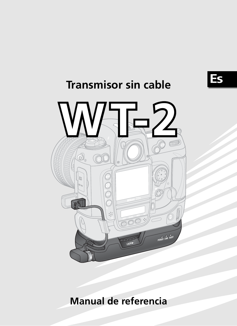 W t-2, Transmisor sin cable, Manual de referencia | Nikon WT-2 User Manual | Page 126 / 187