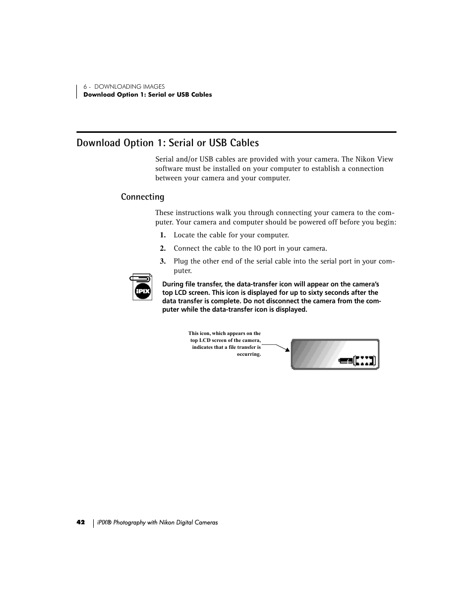 Download option 1: serial or usb cables, Connecting | Nikon 990 User Manual | Page 47 / 51