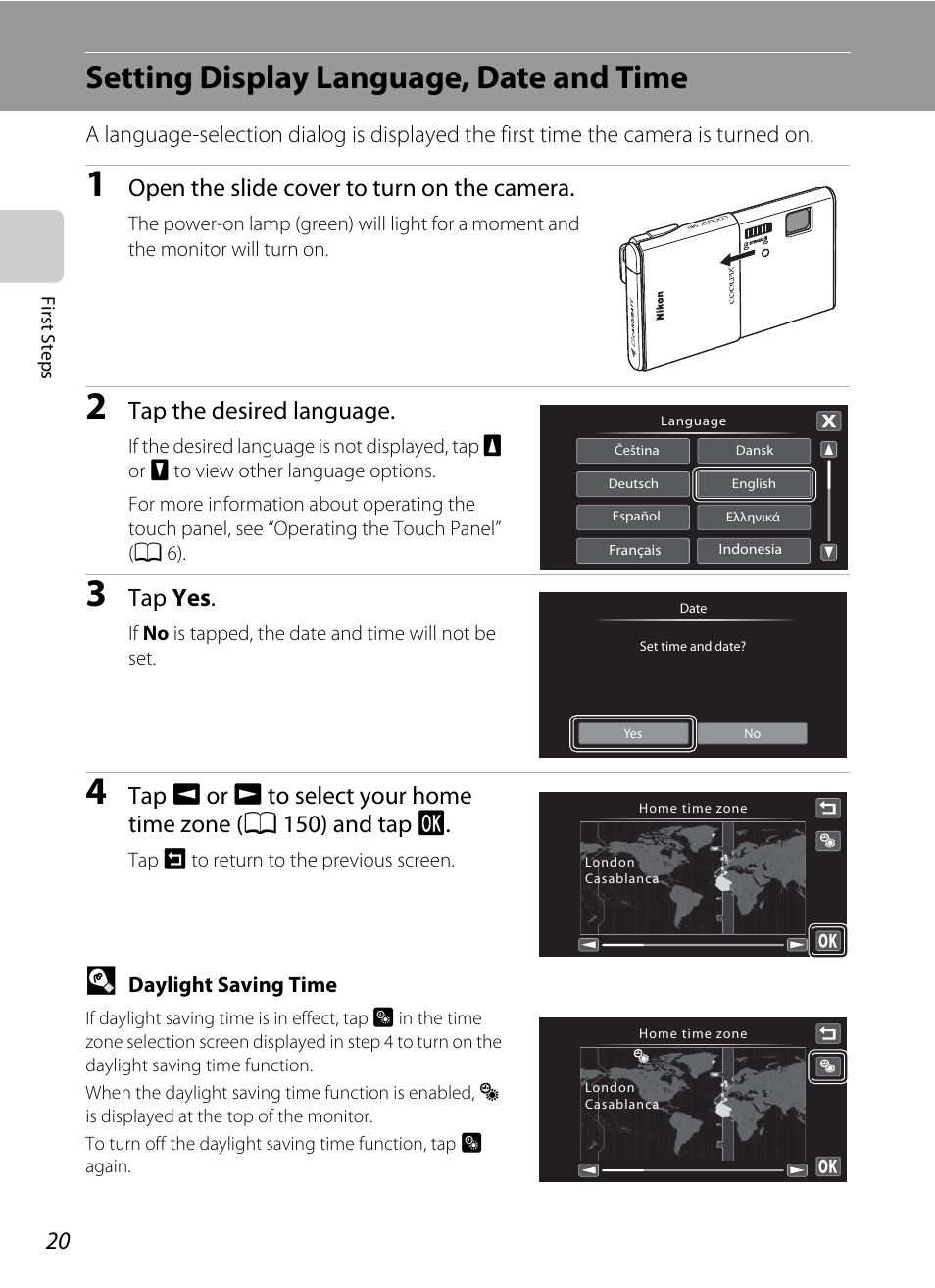 Setting display language, date and time, Open the slide cover to turn on the camera, Tap the desired language | Tap yes | Nikon Coolpix S80 User Manual | Page 32 / 204