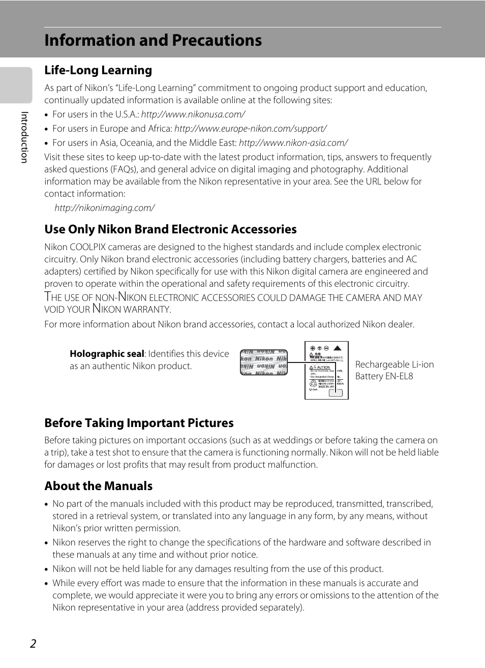 Information and precautions, Life-long learning, Use only nikon brand electronic accessories | Before taking important pictures, About the manuals | Nikon Coolpix S52c User Manual | Page 14 / 147