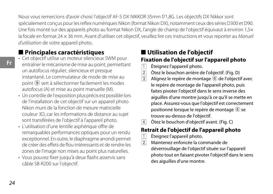 Principales caractéristiques, Utilisation de l'objectif, Fixation de l'objectif sur l'appareil photo | Retrait de l'objectif de l'appareil photo, Montage (p. 24) | Nikon AF-S DX NIKKOR User Manual | Page 24 / 80