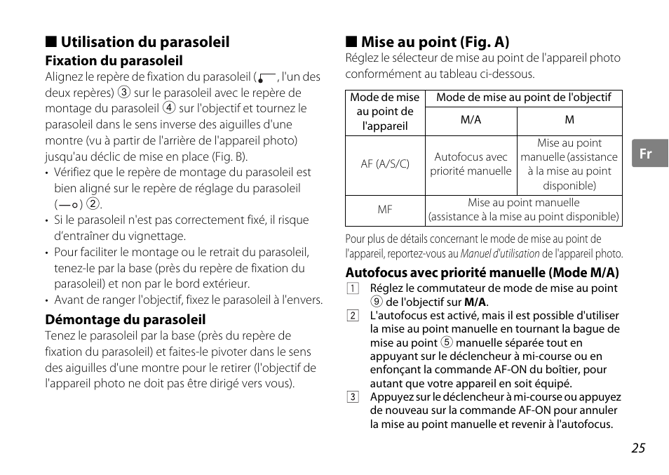 Utilisation du parasoleil, Fixation du parasoleil, Démontage du parasoleil | Mise au point (fig. a), Autofocus avec priorité manuelle (mode m/a), Parasoleil (p. 25), P. 25), T (p. 25), Point (p. 25) | Nikon AF-S DX NIKKOR User Manual | Page 25 / 80