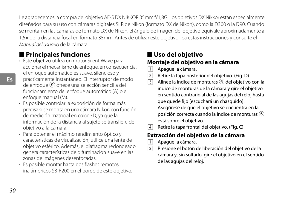 Principales funciones, Uso del objetivo, Montaje del objetivo en la cámara | Extracción del objetivo de la cámara, P. 30 | Nikon AF-S DX NIKKOR User Manual | Page 30 / 80