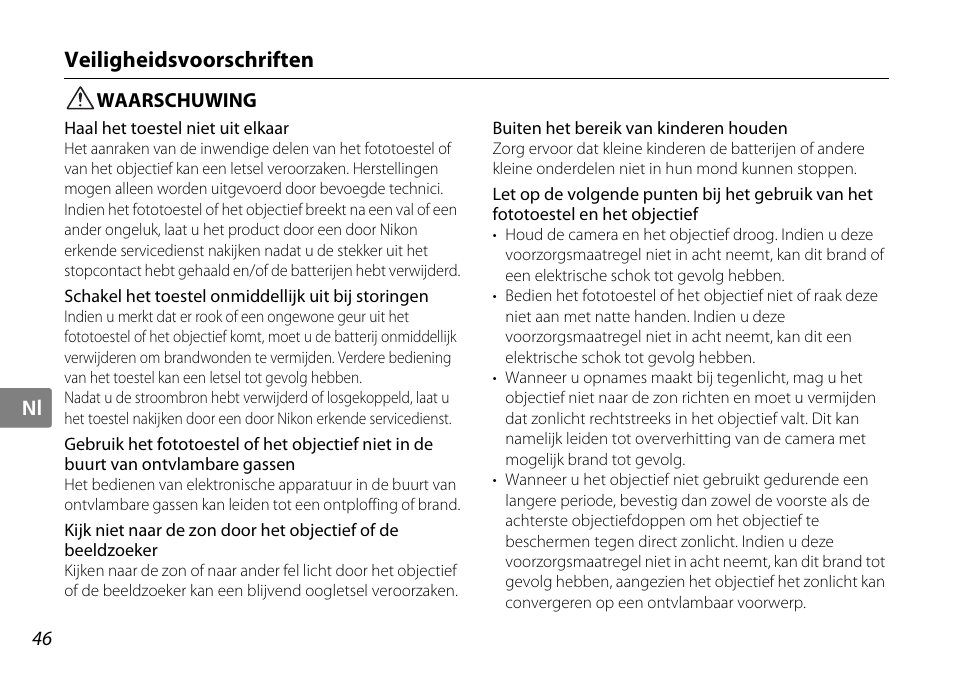 Veiligheidsvoorschriften, Waarschuwing | Nikon AF-S DX NIKKOR User Manual | Page 46 / 80