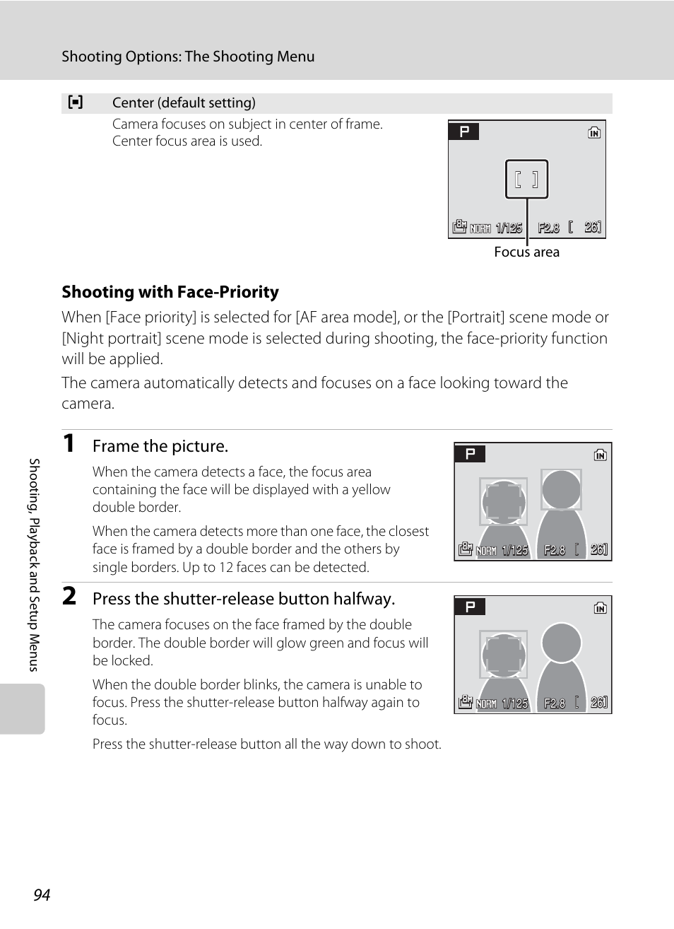Ra (shooting with face-priority, A 94), A 94), the | Shooting with face-priority, Frame the picture, Press the shutter-release button halfway | Nikon Coolpix P50 User Manual | Page 106 / 152