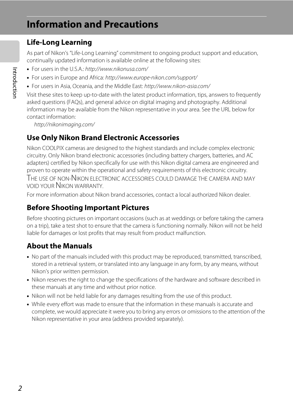 Information and precautions, Life-long learning, Use only nikon brand electronic accessories | Before shooting important pictures, About the manuals | Nikon Coolpix P50 User Manual | Page 14 / 152