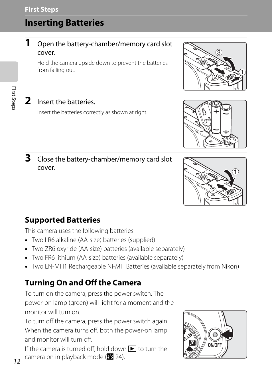 First steps, Inserting batteries, Supported batteries | Turning on and off the camera, Supported batteries turning on and off the camera | Nikon Coolpix P50 User Manual | Page 24 / 152