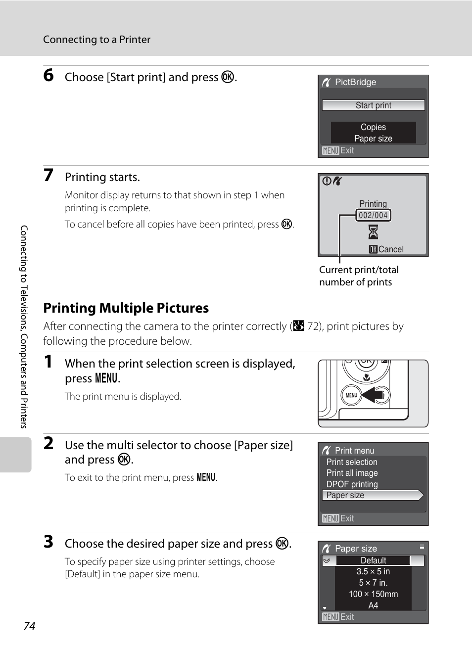 Printing multiple pictures, A 74), Choose [start print] and press k | Printing starts, Choose the desired paper size and press k | Nikon Coolpix P50 User Manual | Page 86 / 152