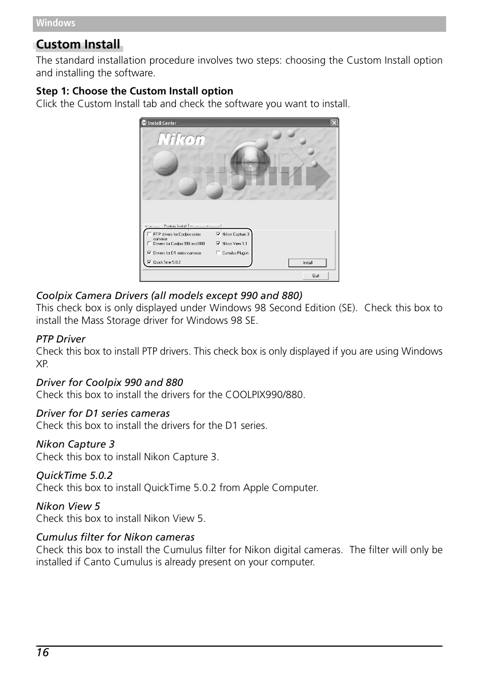 Custom install | Nikon Capture 3 User Manual | Page 18 / 119