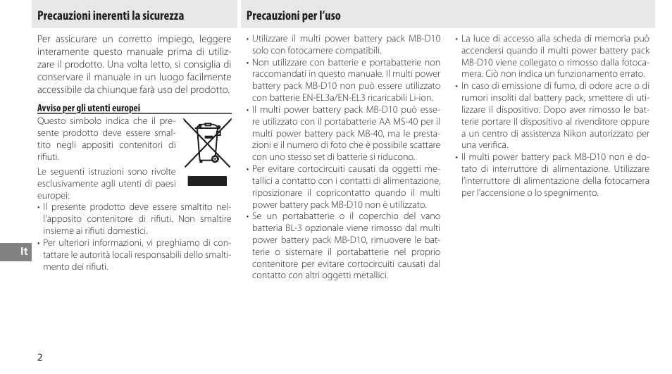 Precauzioni inerenti la sicurezza, Avviso per gli utenti europei, Precauzioni per l’uso | Nikon MB-D10 User Manual | Page 102 / 150