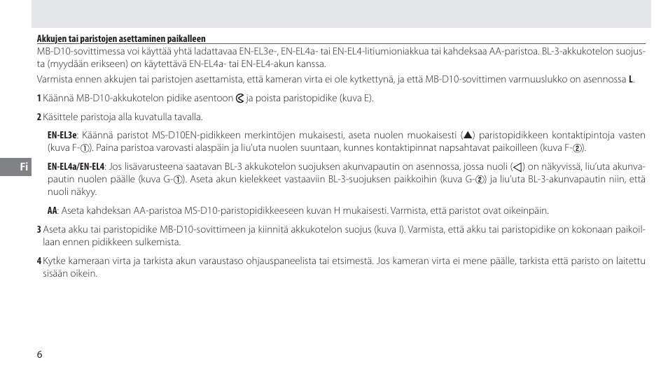 Akkujen tai paristojen asettaminen paikalleen | Nikon MB-D10 User Manual | Page 70 / 150