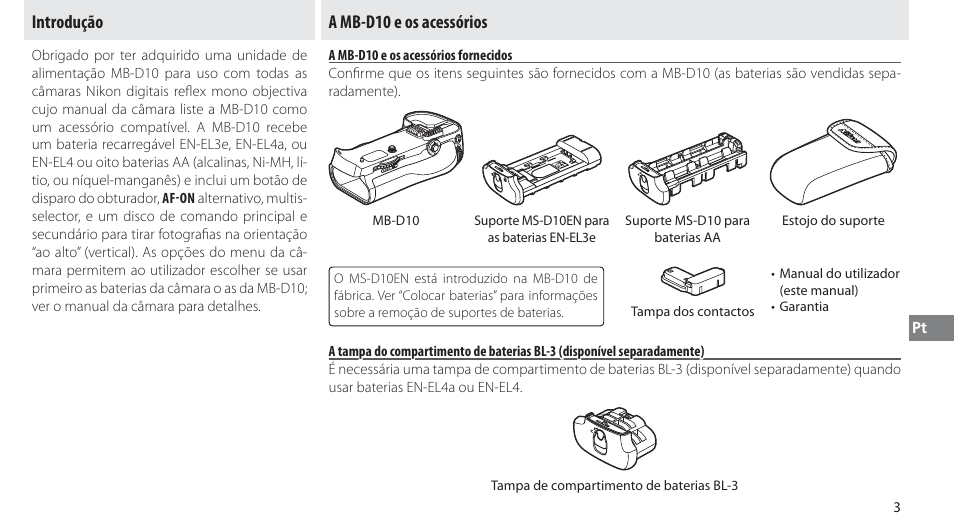 Introdução, A mb-d10 e os acessórios, A mb-d10 e os acessórios fornecidos | Nikon MB-D10 User Manual | Page 94 / 150