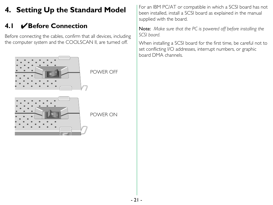 Setting up the standard model, 1 before connection, Before connection | Nikon 35mm User Manual | Page 21 / 52