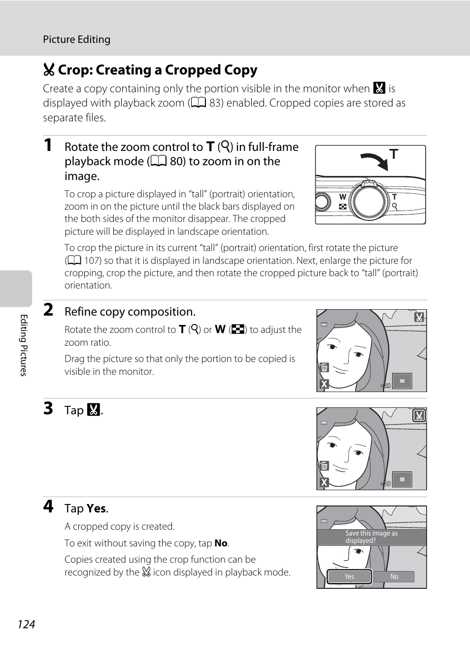 Crop: creating a cropped copy, O crop: creating a cropped copy, A 124) | Ocrop: creating a cropped copy, Refine copy composition, Tap g, Tap yes | Nikon Coolpix S4100 User Manual | Page 136 / 208