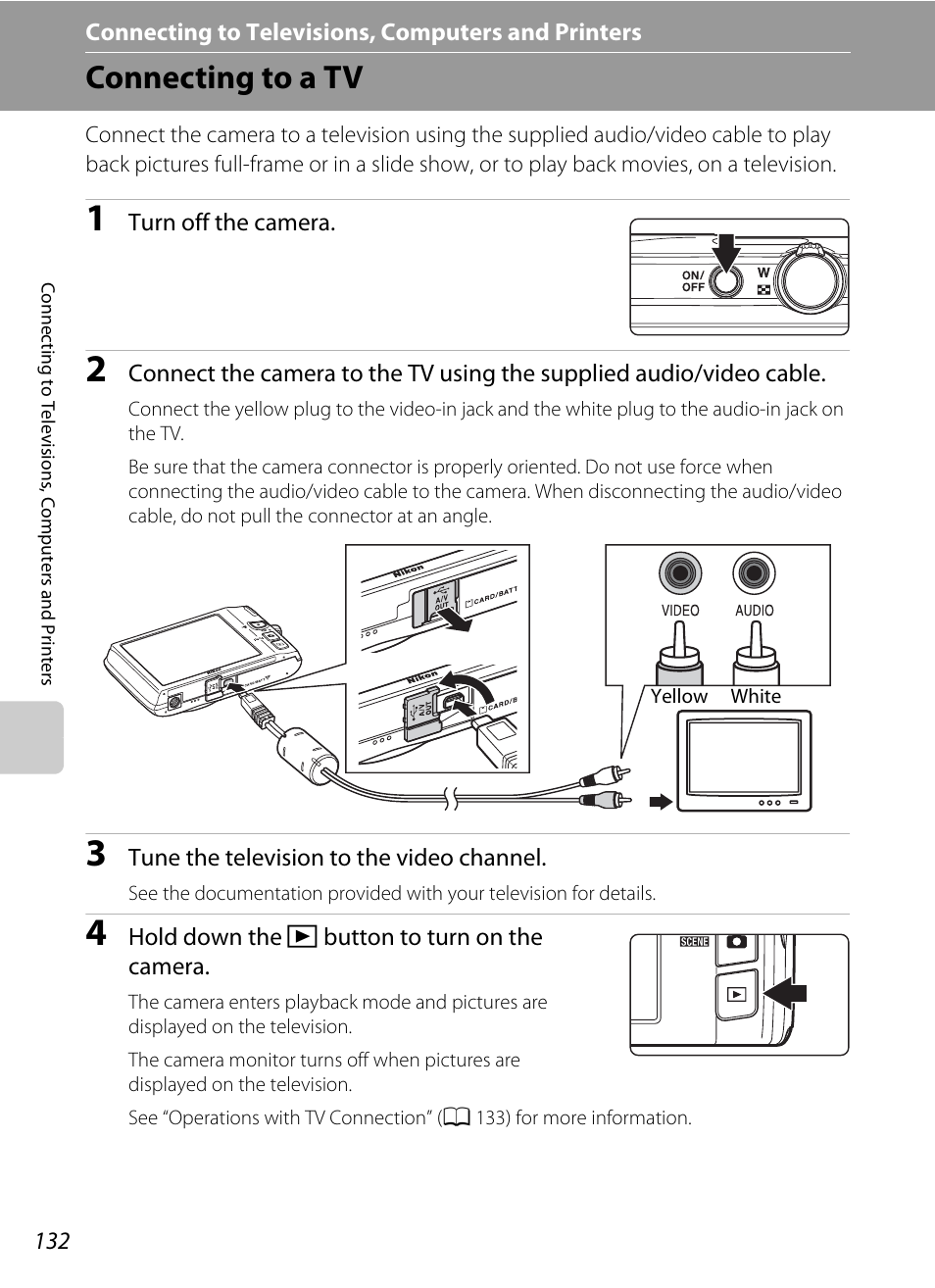 Connecting to televisions, computers and printers, Connecting to a tv | Nikon Coolpix S4100 User Manual | Page 144 / 208