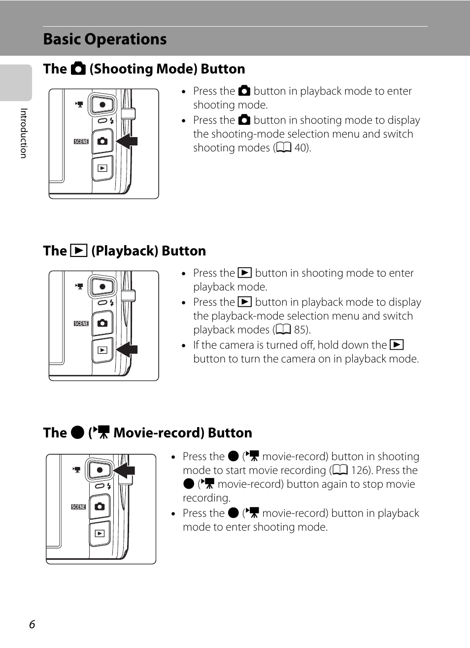 Basic operations, The shooting mode button, The playback button | The movie-record button, The a (shooting mode) button the, C (playback) button, B (e movie-record) button | Nikon Coolpix S4100 User Manual | Page 18 / 208