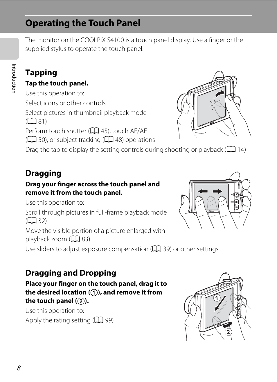 Operating the touch panel, Tapping, Dragging | Dragging and dropping, Tapping dragging dragging and dropping | Nikon Coolpix S4100 User Manual | Page 20 / 208