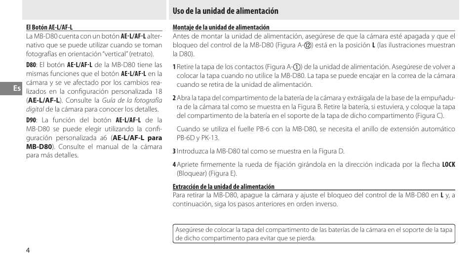 El botón ae-l/af-l, Uso de la unidad de alimentación, Montaje de la unidad de alimentación | Extracción de la unidad de alimentación | Nikon MB-D80 User Manual | Page 43 / 138