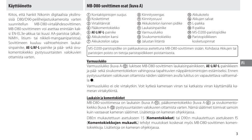Käyttöönotto, Mb-d80-sovittimen osat, Varmuuslukko | Laukaisin ja komentokiekot, Mb-d80-sovittimen osat (kuva a) | Nikon MB-D80 User Manual | Page 58 / 138