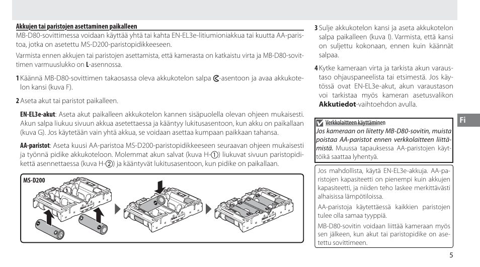Akkujen tai paristojen asettaminen paikalleen | Nikon MB-D80 User Manual | Page 60 / 138