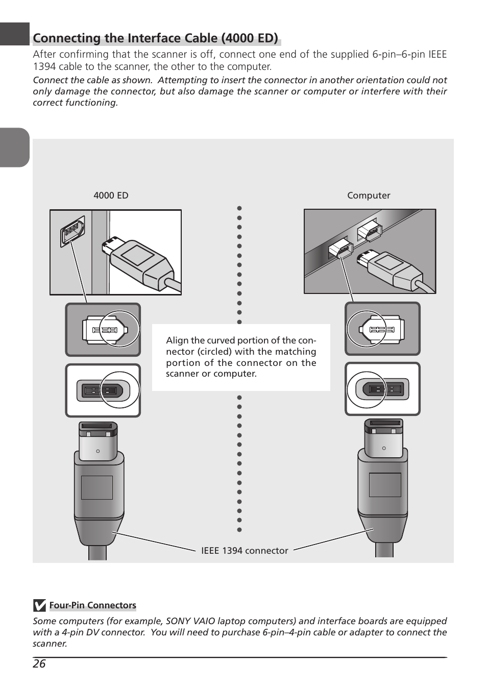 Connecting the interface cable (4000 ed) | Nikon LS4000 User Manual | Page 36 / 160