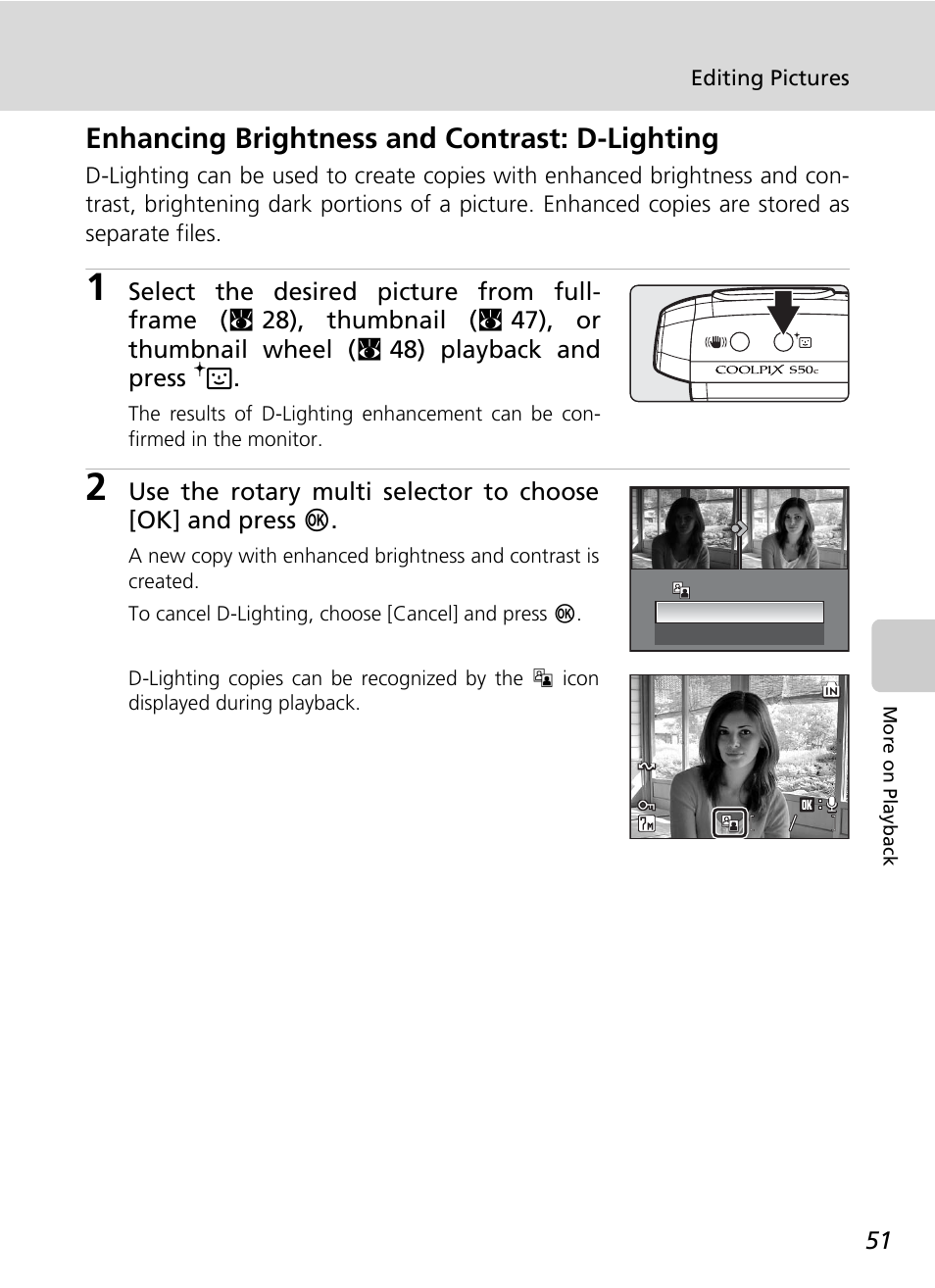 Enhancing brightness and contrast: d-lighting, Button (c 51) | Nikon Coolpix S50c User Manual | Page 65 / 195