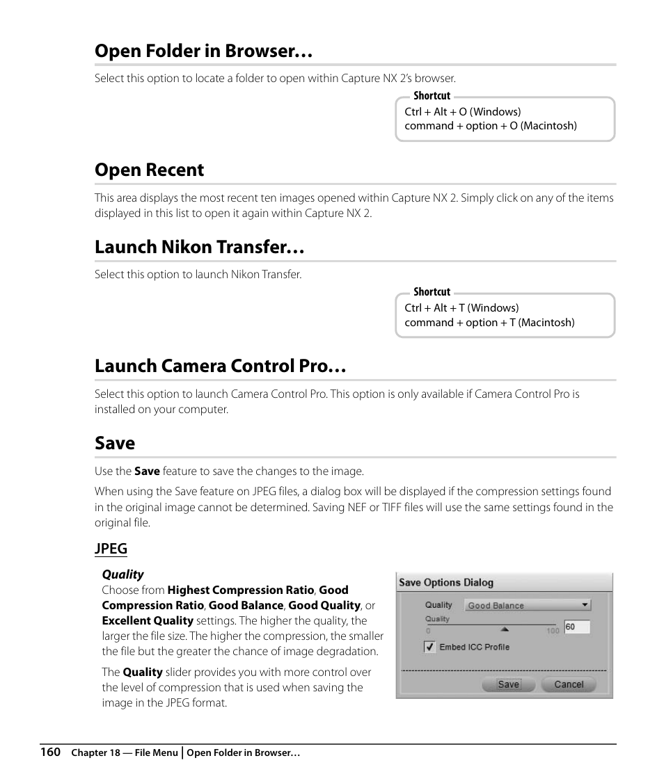 Open folder in browser, Open recent, Launch nikon transfer | Launch camera control pro, Save, Jpeg | Nikon CAPTURE NX2 User Manual | Page 162 / 268