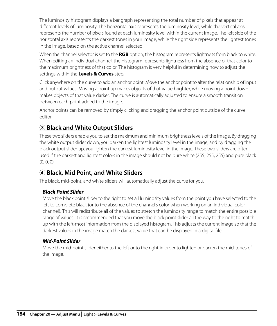 Black and white output sliders, Black, mid point, and white sliders | Nikon CAPTURE NX2 User Manual | Page 186 / 268