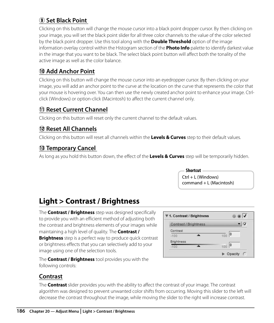 Set black point, Add anchor point, Reset current channel | Reset all channels, Temporary cancel, Light > contrast / brightness, Contrast | Nikon CAPTURE NX2 User Manual | Page 188 / 268