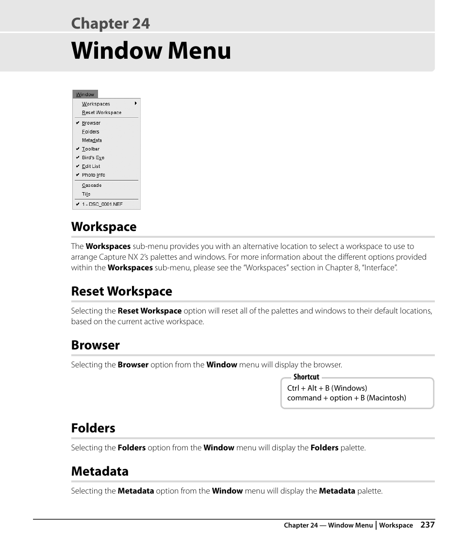 Window menu, Workspace, Reset workspace | Browser, Folders, Metadata, Chapter 24 | Nikon CAPTURE NX2 User Manual | Page 239 / 268