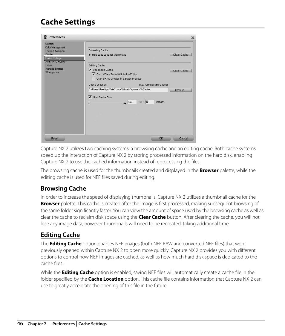 Cache settings, Browsing cache, Editing cache | Nikon CAPTURE NX2 User Manual | Page 48 / 268