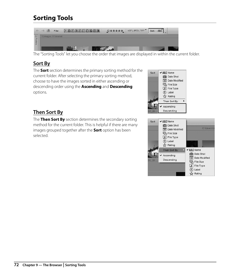 Sorting tools, Sort by, Then sort by | Nikon CAPTURE NX2 User Manual | Page 74 / 268