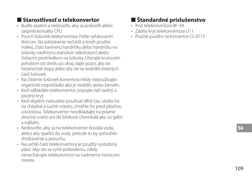 Starostlivosť o telekonvertor, Štandardné príslušenstvo | Nikon AF-S TC-20E III User Manual | Page 109 / 148