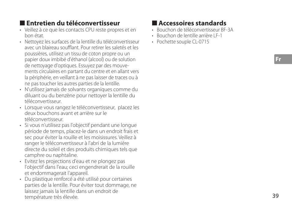 Entretien du téléconvertisseur, Accessoires standards | Nikon AF-S TC-20E III User Manual | Page 39 / 148