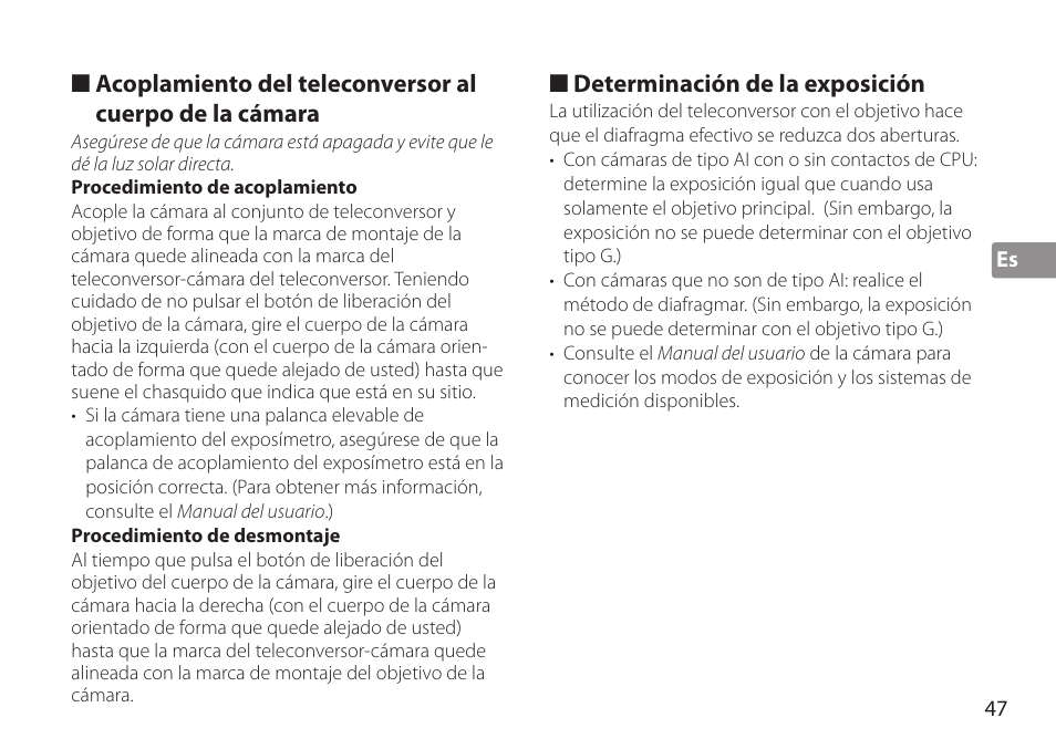 Procedimiento de acoplamiento, Procedimiento de desmontaje, Determinación de la exposición | Nikon AF-S TC-20E III User Manual | Page 47 / 148