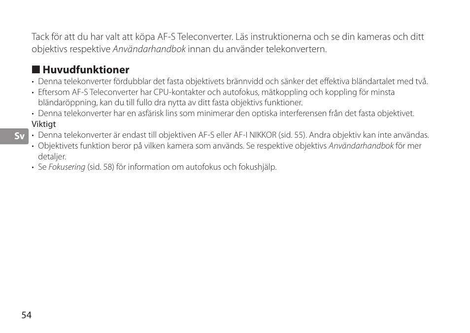 Huvudfunktioner, Viktigt | Nikon AF-S TC-20E III User Manual | Page 54 / 148