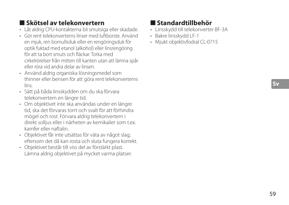 Skötsel av telekonvertern, Standardtillbehör | Nikon AF-S TC-20E III User Manual | Page 59 / 148