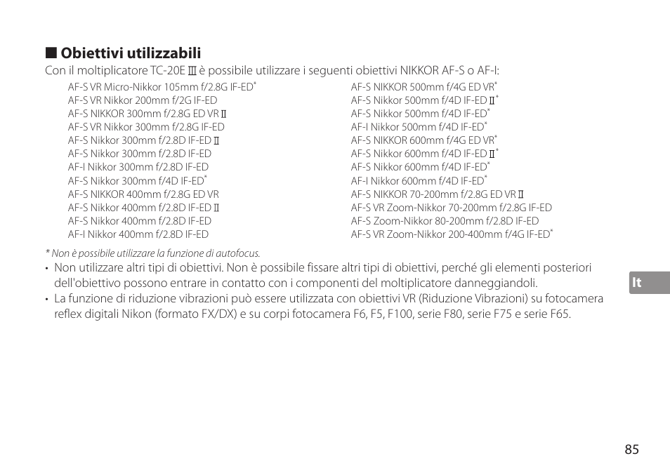 Obiettivi utilizzabili, It 85 | Nikon AF-S TC-20E III User Manual | Page 85 / 148