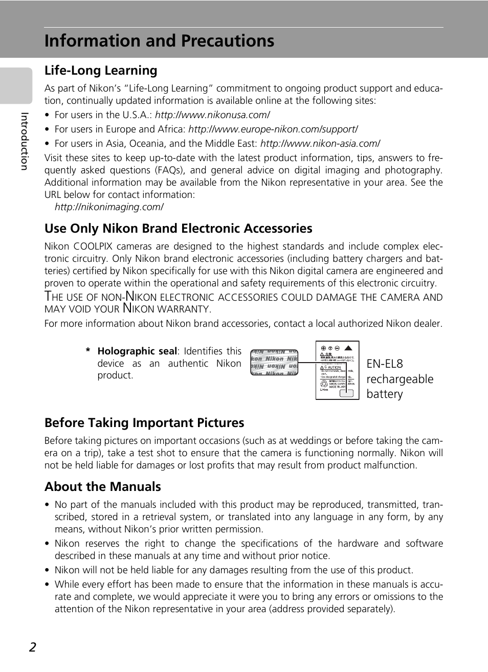 Information and precautions, Life-long learning, Use only nikon brand electronic accessories | Before taking important pictures, About the manuals | Nikon COOLPIX S9 User Manual | Page 14 / 142