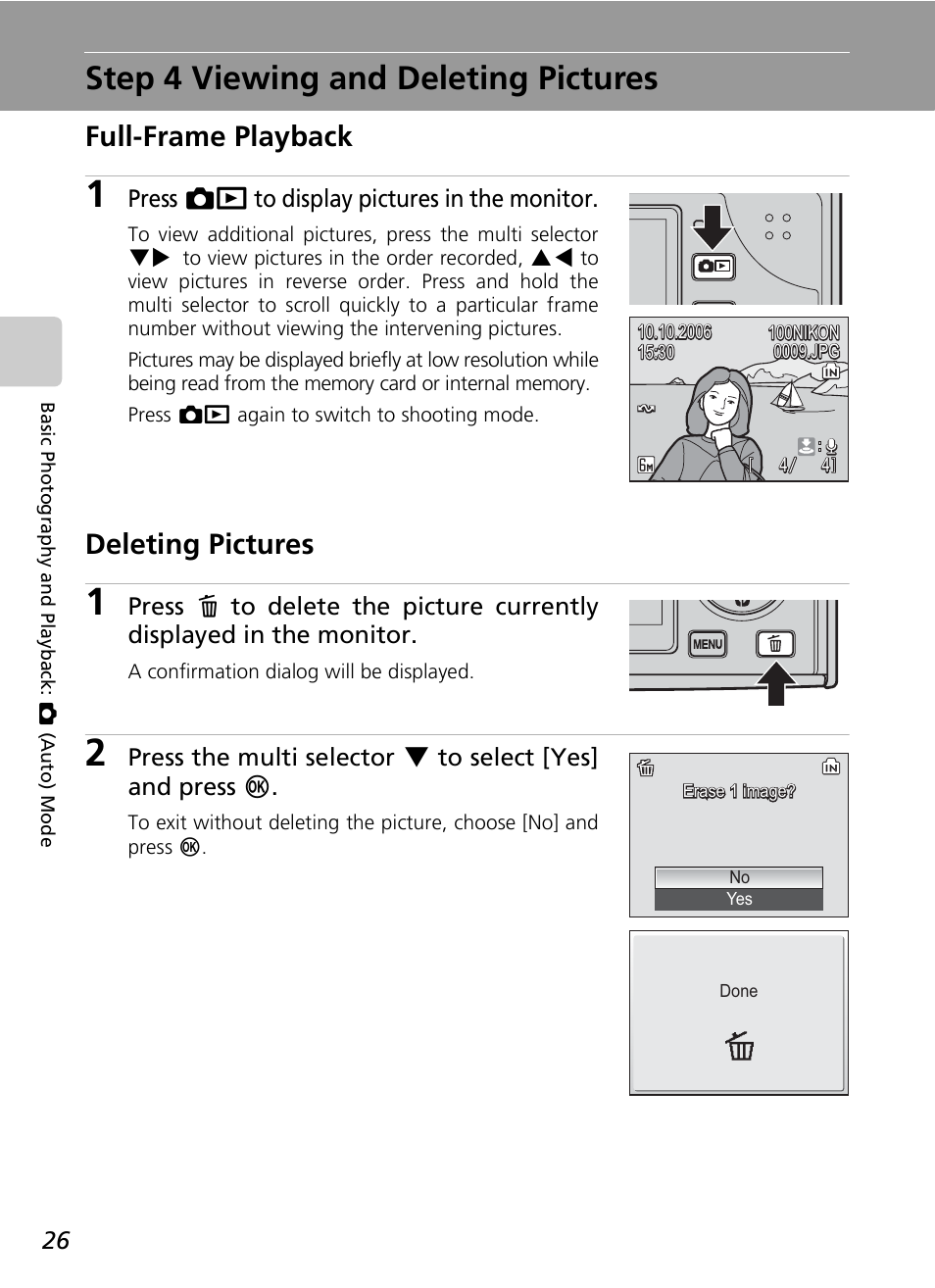 Step 4 viewing and deleting pictures, Full-frame playback, Deleting pictures | Press o to display pictures in the monitor | Nikon COOLPIX S9 User Manual | Page 38 / 142
