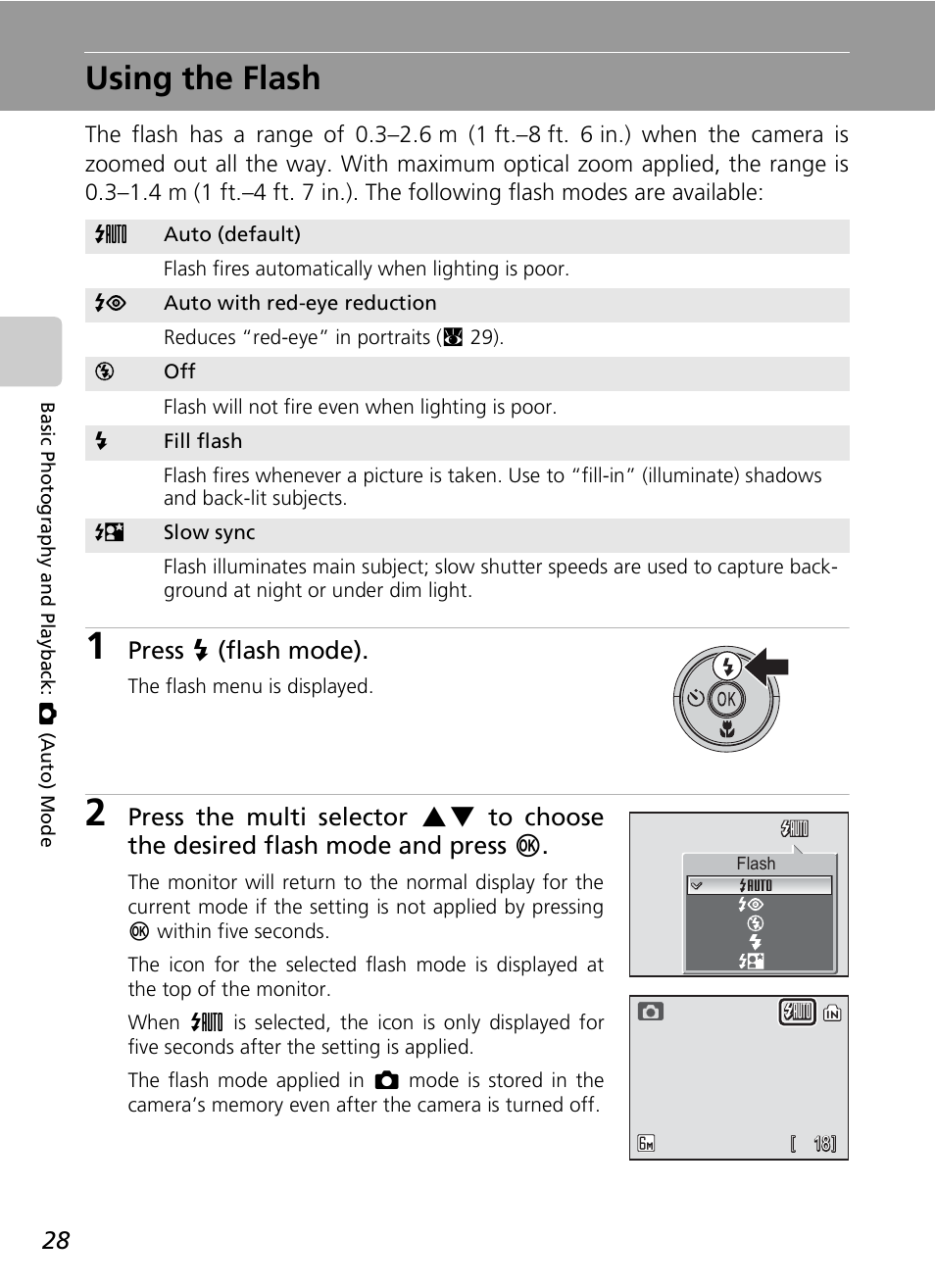 Using the flash, Press j (flash mode) | Nikon COOLPIX S9 User Manual | Page 40 / 142
